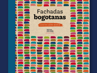 Fachadas bogotanas (segunda edición)